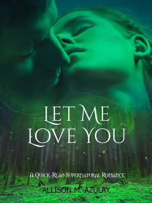 cover image of Let Me Love You